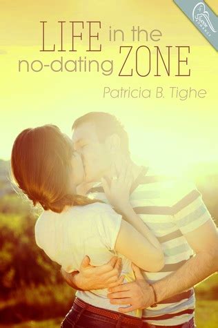 life in the no dating zone